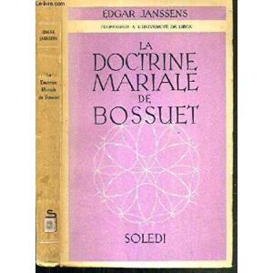 La Doctrine Mariale de Bossuet